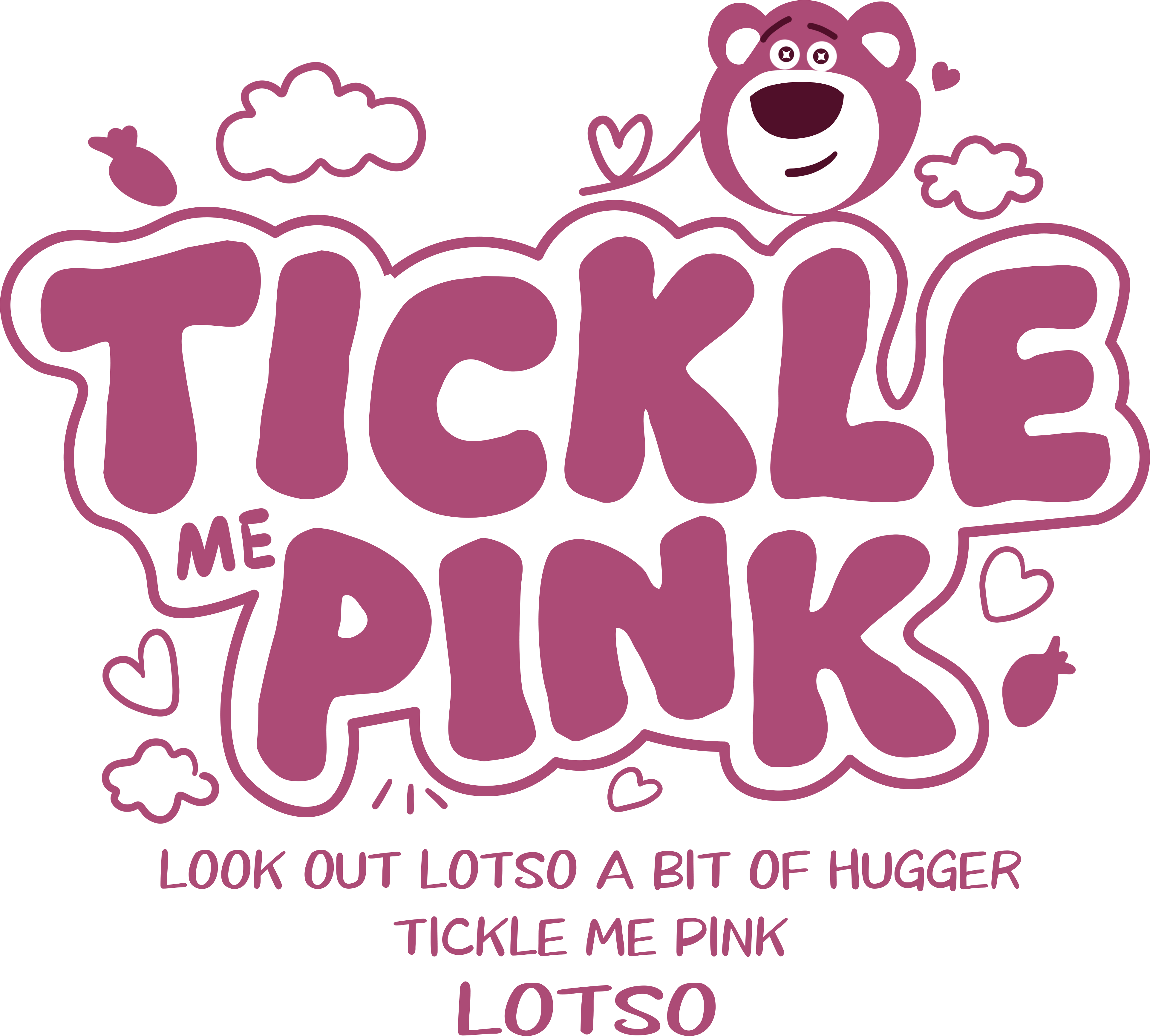 Tickling Pink Lotso Typography
