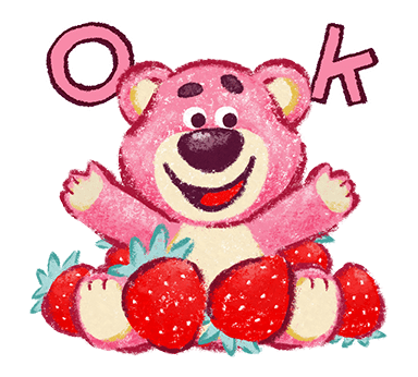 Happy Lotso with Strawberries and OK Text