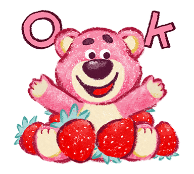 Happy Lotso with Strawberries and OK Text